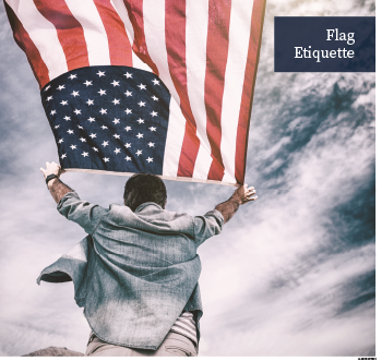 Flag Etiquette 2022