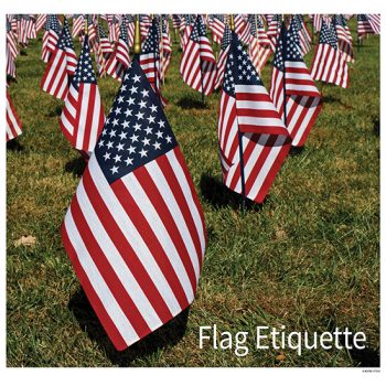 Flag Etiquette 2023