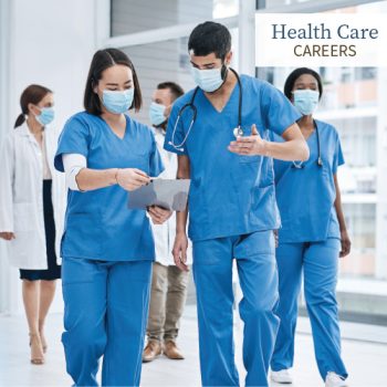 Health Care Careers - 3rd Quarter 2024